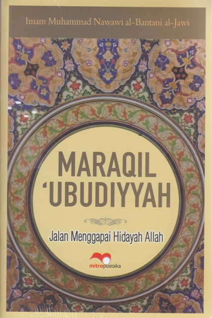 Maraqil Ubudiyyah Jalan Menggapai Hidayah Allah 9637